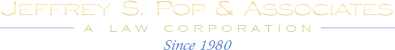 Jeffrey S. Pop & Associates A Law Corporation